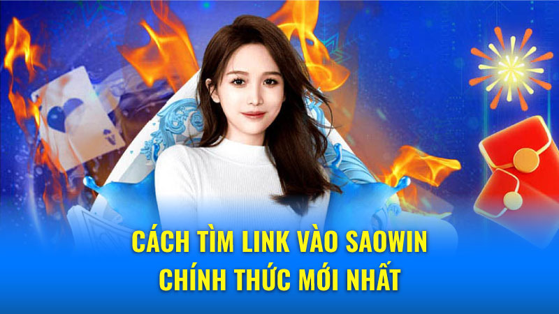 Link vào Saowin bị chặn? Cách khắc phục nhanh chóng