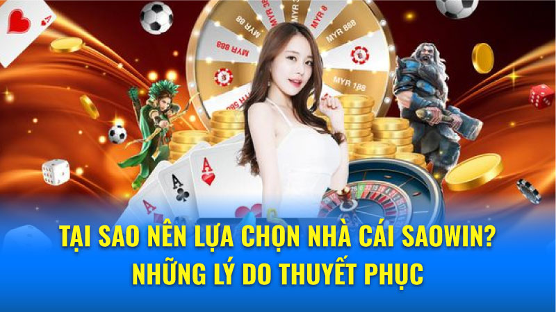 Saowin: Cam kết mang đến dịch vụ cá cược chất lượng cao