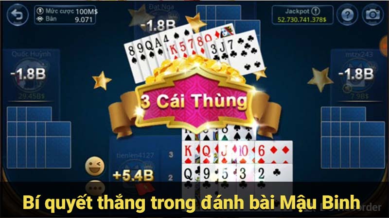 Bí quyết thắng trong đánh bài Mậu Binh