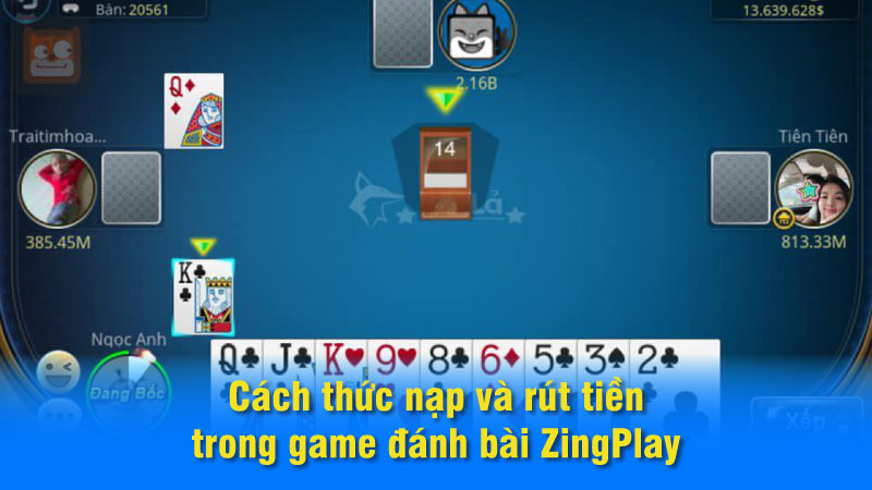 Cách thức nạp và rút tiền trong game đánh bài ZingPlay