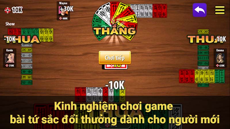 Kinh nghiệm chơi game bài tứ sắc đổi thưởng dành cho người mới