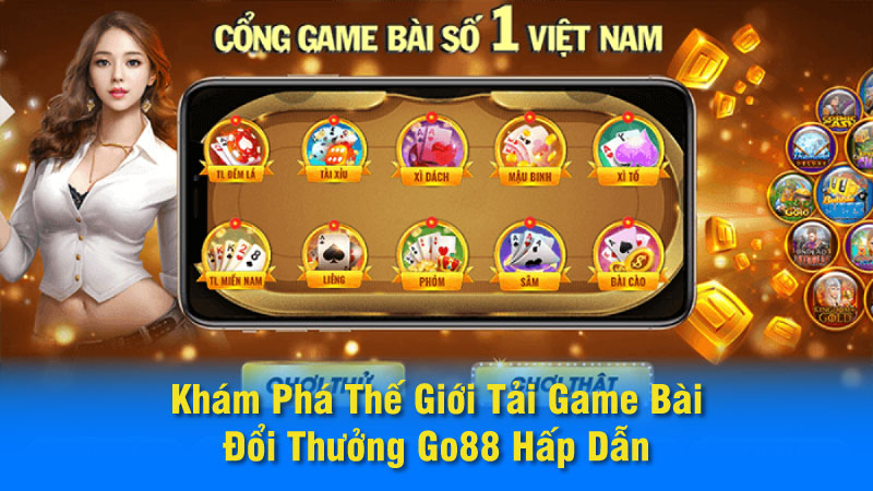 Hướng Dẫn Cách Tải Game Và Đăng Ký Tài Khoản Go88